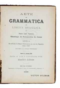 Arte de grammatica da lingua Brasilica.